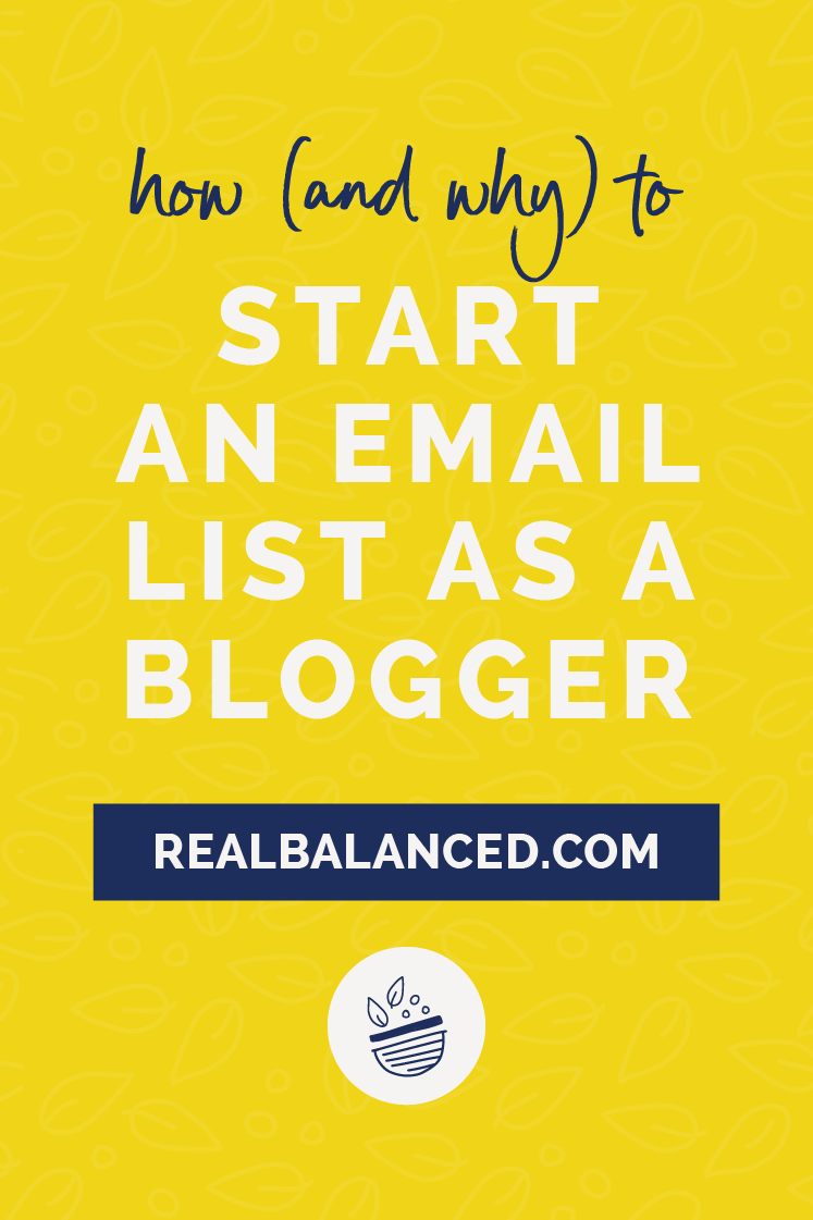 How (And Why) to Start an Email List as a Blogger ebook